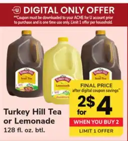 ACME Turkey Hill Tea or Lemonade offer