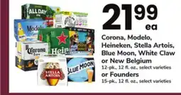 ACME Corona, Modelo, Heineken, Stella Artois, Blue Moon, White Claw or New Belgium 12-pk., 12 fl. oz., or Founders 15-pk., 12 fl. offer