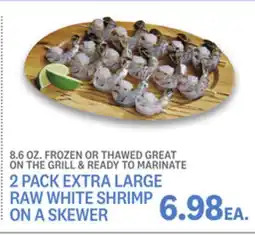 Kings Food Markets 2 PACK EXTRA LARGE RAW WHITE SHRIMP ON A SKEWER offer