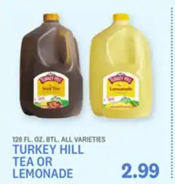 Kings Food Markets TURKEY HILL TEA OR LEMONADE offer