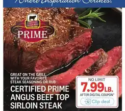 Kings Food Markets CERTIFIED PRIME ANGUS BEEF TOP SIRLOIN STEAK offer