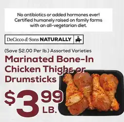 DeCicco & Sons Marinated Bone-In Chicken Thighs or Drumsticks offer