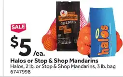 Stop&Shop Halos or Stop & Shop Mandarins offer