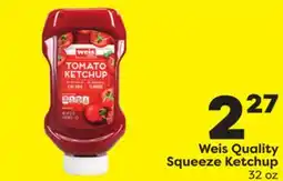 Weis Markets Weis Quality Squeeze Ketchup offer