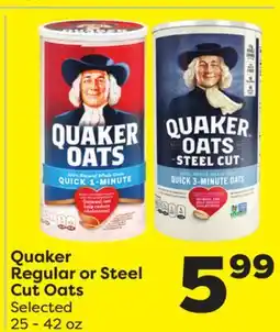 Weis Markets Quaker Regular or Steel Cut Oats offer