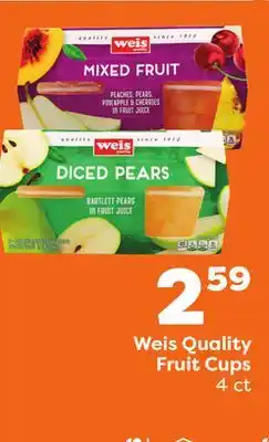 Weis Markets Weis Quality Fruit Cups offer