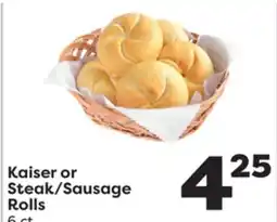 Weis Markets Kaiser or Steak/Sausage Rolls offer
