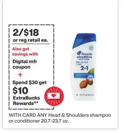 CVS ANY Head & Shoulders shampoo or conditioner 20.7-23.7 oz offer