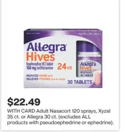 CVS Adult Nasacort 120 sprays, Xyzal 35 ct. or Allegra 30 ct offer