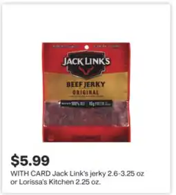 CVS Jack Link's jerky 2.6-3.25 oz or Lorissa's Kitchen 2.25 oz offer