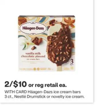 CVS Häagen-Dazs ice cream bars 3 ct., Nestlé Drumstick or novelty ice cream offer