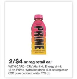 CVS Alani Nu Energy drink 12 oz, Prime Hydration drink 16.9 oz singles or C2O pure coconut water 17.5 oz offer