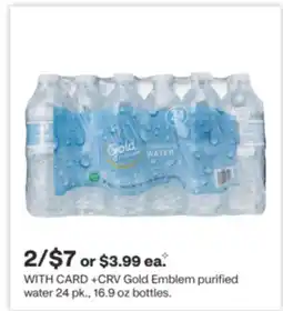 CVS Gold Emblem purified water 24 pk., 16.9 oz bottles offer
