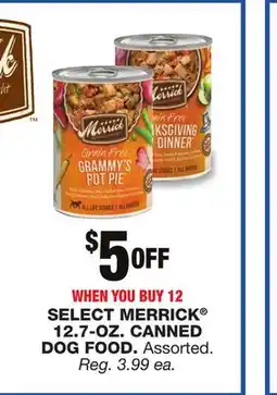 Blain's Farm & Fleet SELECT MERRICK 12.7-OZ. CANNED DOG FOOD offer