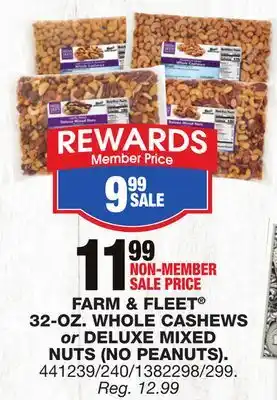 Blain's Farm & Fleet Farm & Fleet 32-oz. whole cashews or deluxe mixed nuts (no peanuts) offer