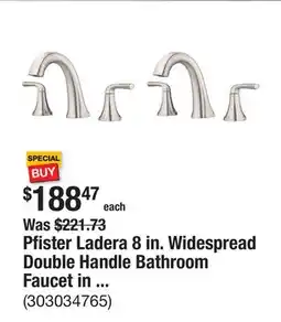 The Home Depot Pfister Ladera 8 in. Widespread Double Handle Bathroom Faucet in Spot Defense Brushed Nickel (2-Pack) offer