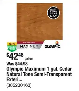 The Home Depot Olympic Maximum 1 gal. Cedar Natural Tone Semi-Transparent Exterior Stain and Sealant in One Low VOC offer