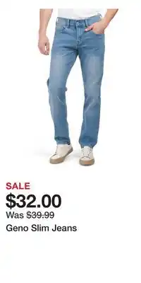 TJ Maxx Geno Slim Jeans offer