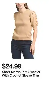 TJ Maxx Short Sleeve Puff Sweater With Crochet Sleeve Trim offer