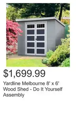 Costco Yardline Melbourne 8' x 6' Wood Shed - Do It Yourself Assembly offer