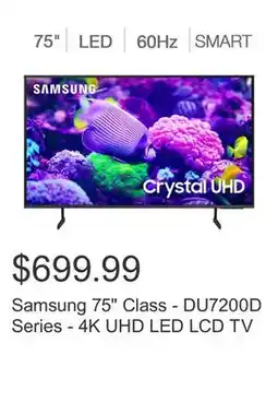 Costco Samsung 75 Class - DU7200D Series - 4K UHD LED LCD TV offer