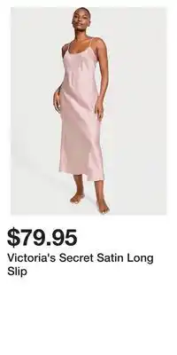 Victoria's Secret Victoria's Secret Satin Long Slip offer