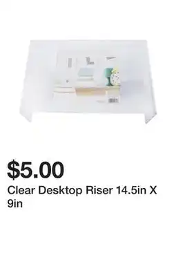 Five Below Clear Desktop Riser 14.5in X 9in offer