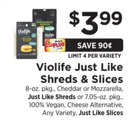 ShopRite Just Like Shreds & Slices offer