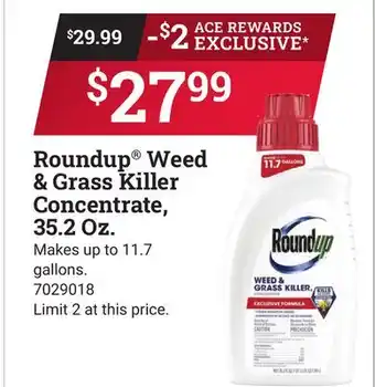 Ace Hardware Roundup Weed & Grass Killer Concentrate 35.2 Oz offer