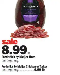 Meijer Frederik's by Meijer Ham offer