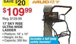Dunham's Sports MUDDY 17' SKY RISE ULTRA-WIDE LADDER offer
