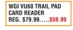 Dunham's Sports WGI VU60 TRAIL PAD CARD READER offer