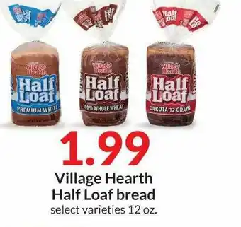 Hy-Vee Village Hearth Half Loaf Bread offer
