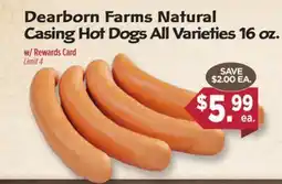 Dearborn Market Dearborn Farms Natural Casing Hot Dogs offer