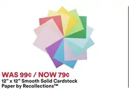 Michaels 12 x 12 Smooth Solid Cardstock paper by Recollections offer