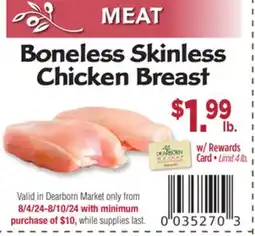 Dearborn Market Boneless Skinless Chicken Breast offer