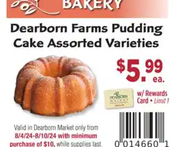 Dearborn Market Dearborn Farms Pudding Cake offer