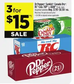 Dollar General Dr Pepper , Sunkist , Canada Dry , RC Cola, 7UP or A & W offer