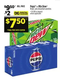 Dollar General Pepsi or Mtn Dew offer