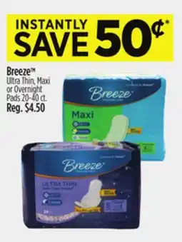 Dollar General Breeze Ultra Thin, Maxi or Overnight Pads offer