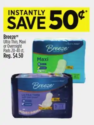 Dollar General Breeze Ultra Thin, Maxi or Overnight Pads offer