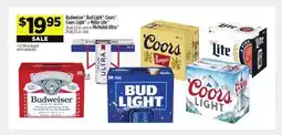 Dollar General Budweiser , Bud Light , Coors , Coors Light or Miller Lite or Michelob Ultra offer