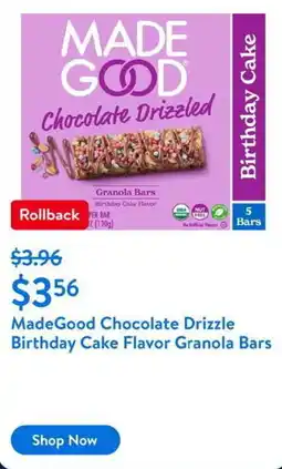 Walmart MadeGood Chocolate Drizzle Birthday Cake Flavor Granola Bars offer