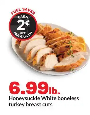 Hy-Vee Honeysuckle White boneless turkey breast cuts offer