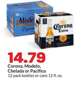 Hy-Vee Corona, Modelo, Chelada or Pacifico offer