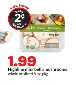 Hy-Vee Highline mini bella mushrooms offer