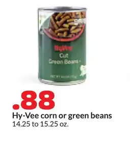 Hy-Vee Hy-Vee corn or green beans offer
