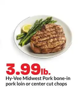 Hy-Vee Hy-Vee Midwest Pork bone-in pork loin or center cut chops offer
