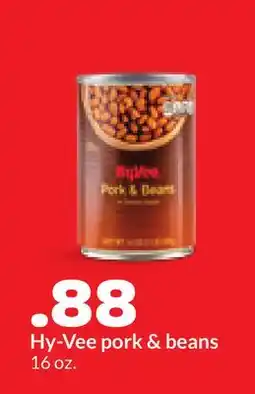 Hy-Vee Hy-Vee pork & beans offer