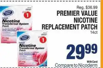 Kinney Drugs Premier Value Nicotine Replacement Patch offer